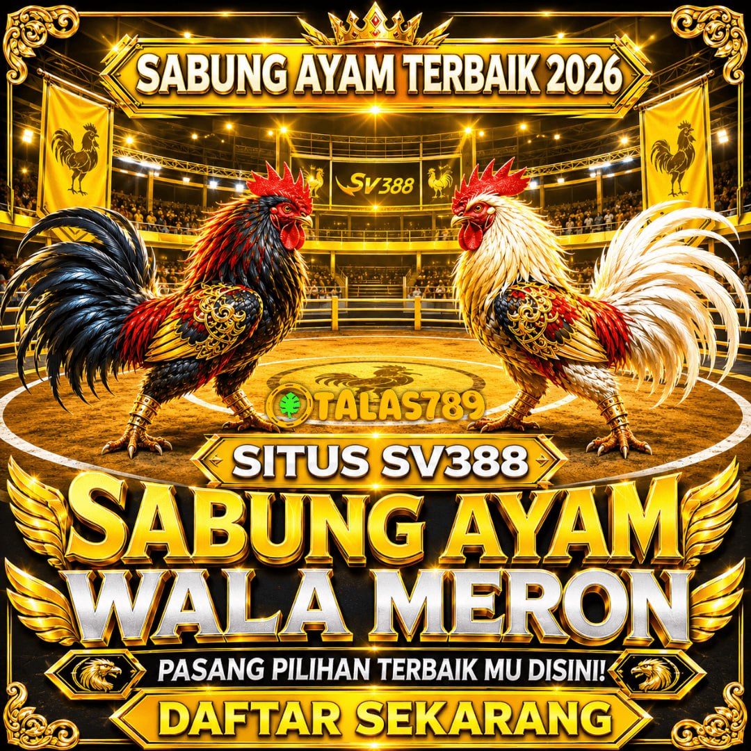 TALAS789 % Akses SV388 Wala Meron Terpercaya